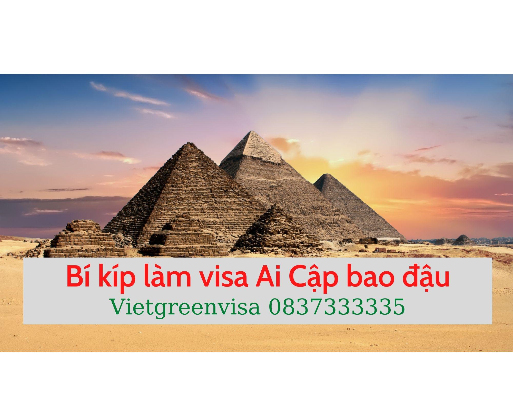 Bí kíp làm visa Ai Cập bao đậu và dễ dàng