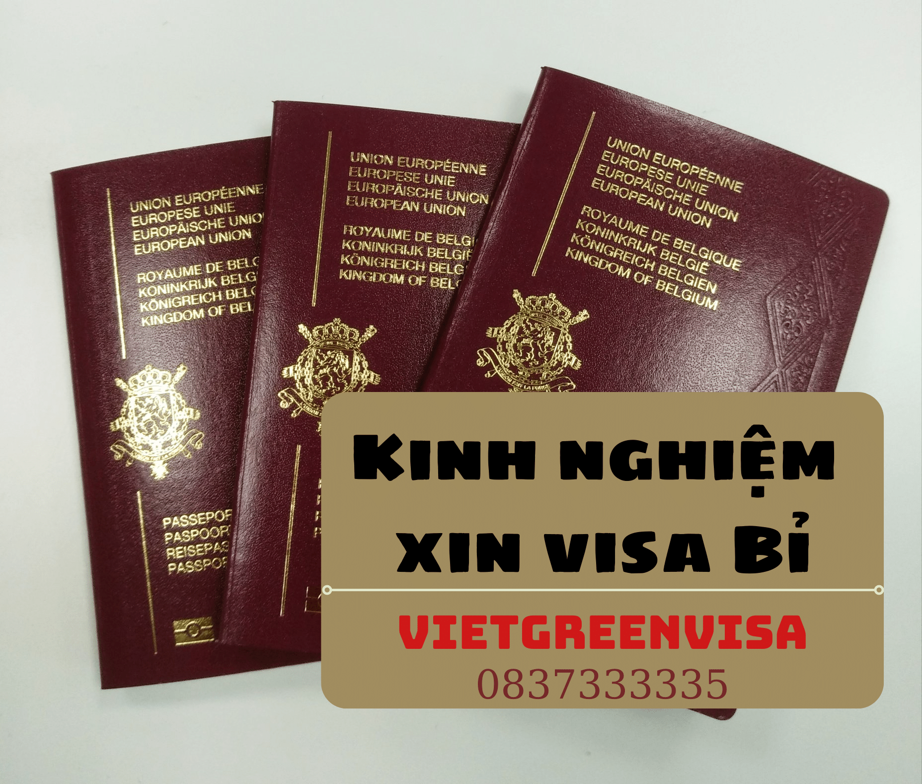 Kinh nghiệm làm visa Bỉ nhanh chóng 