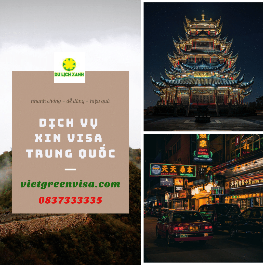 Thủ tục xin visa Trung Quốc và những điều cần lưu ý