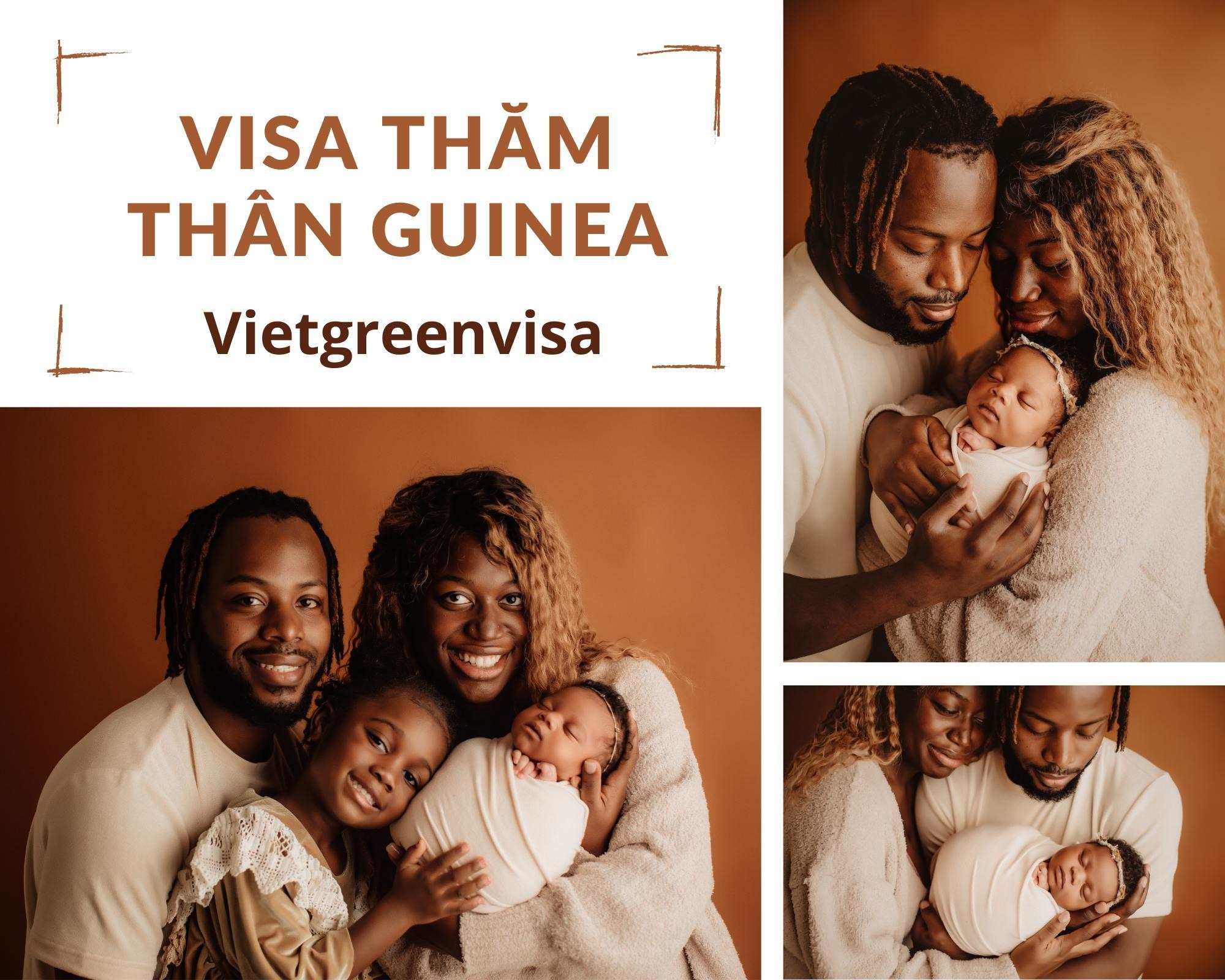 Hướng dẫn xin visa thăm thân Guinea trọn gói