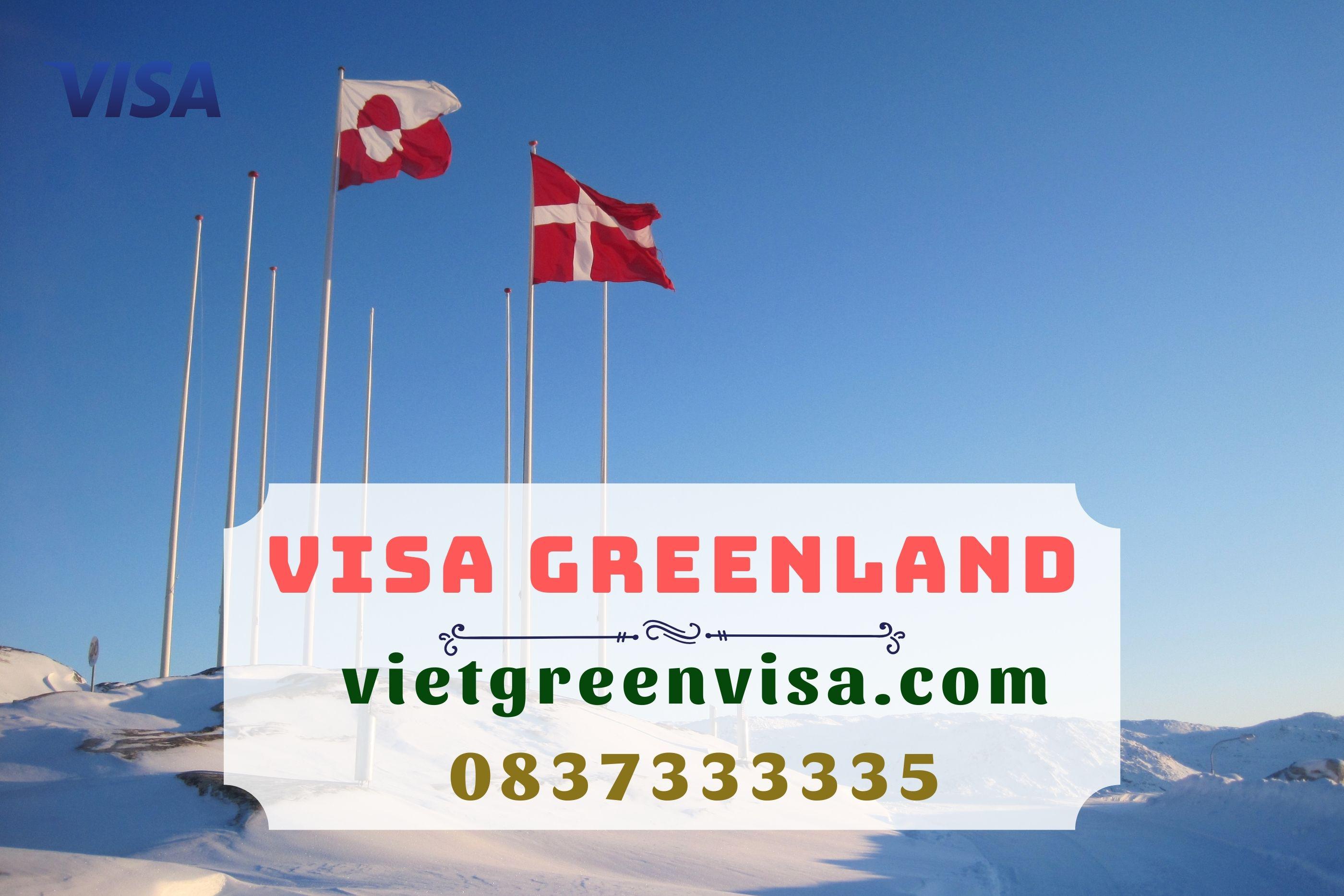 Mách bạn thủ tục xin visa Greenland 