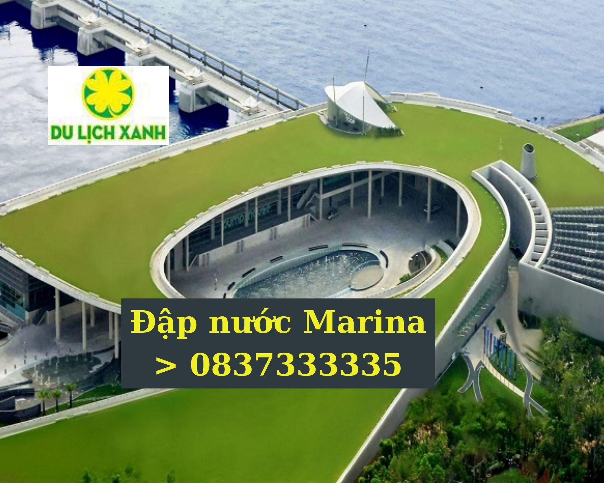 Đập nước Marina - kỳ quan nổi tiếng của singapore