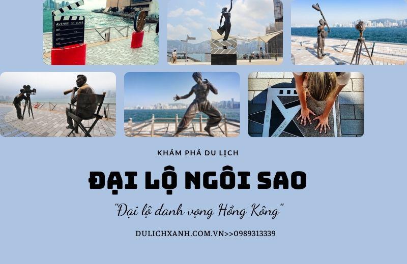 Đại Lộ Ngôi sao - Đại lộ danh vọng Hồng Kông