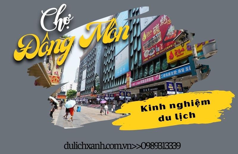 Chợ Đông Môn - Trung tâm mua sắm nổi tiếng tại Thâm Quyến