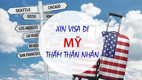 Hướng dẫn Thủ tục xin visa đi Mỹ thăm thân nhân