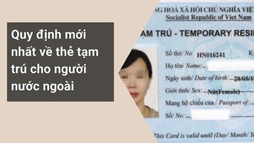 Hạn sử dụng  của thẻ tạm trú cho người nước ngoài tại Việt Nam