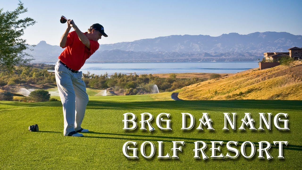 Tour golf Đà Nẵng: sân BRG Đà Nẵng Golf Club - 3 ngày