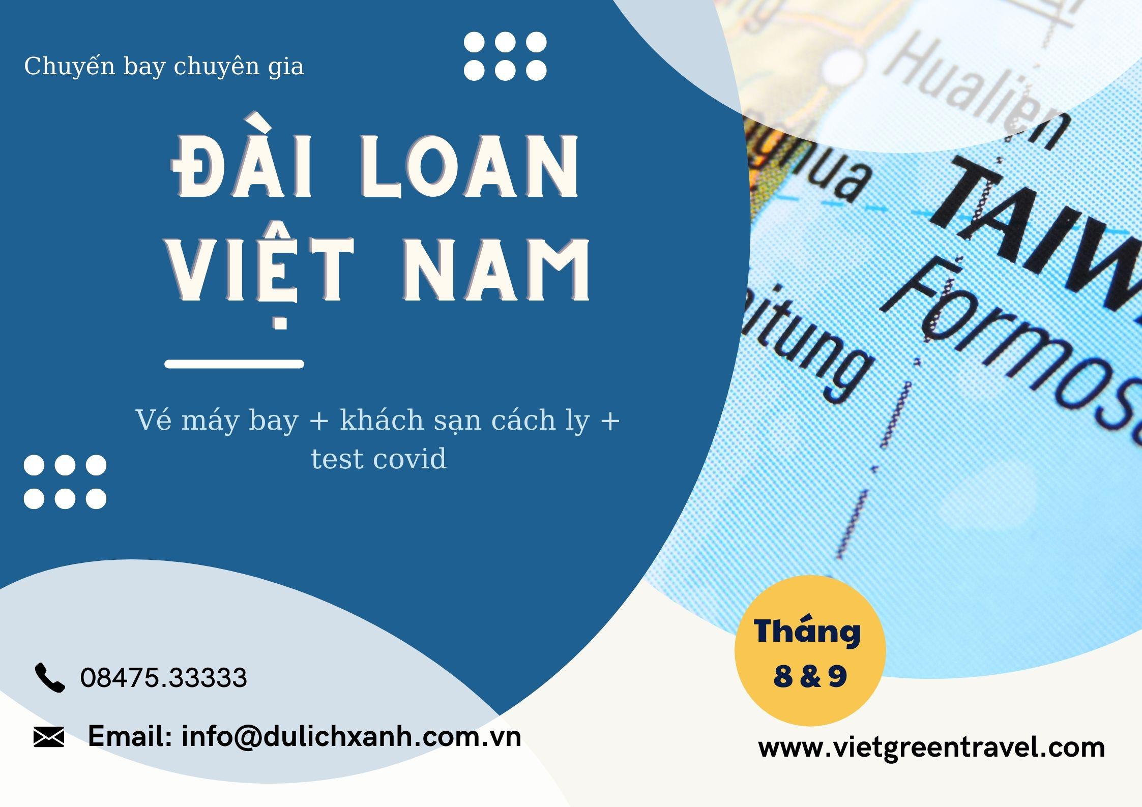 Lịch bay chuyên gia từ Đài Loan về Việt Nam tháng 8,9