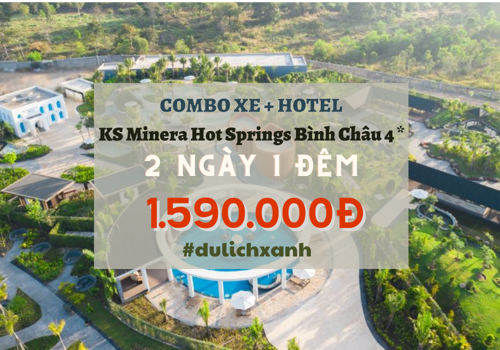 Combo xe + khách sạn Minera Hot Springs Bình Châu 2N1Đ