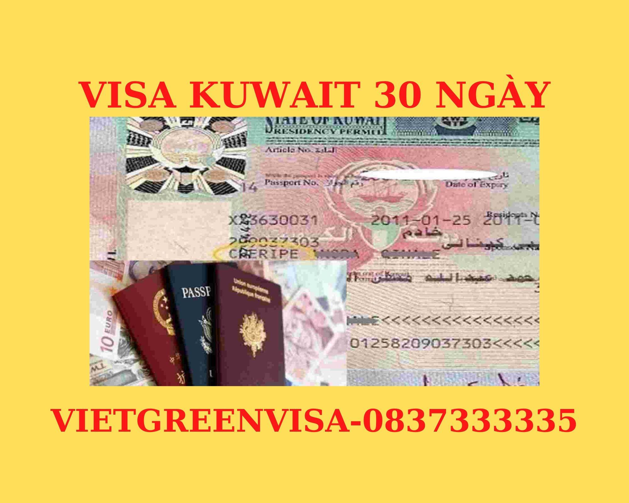 Dịch vụ visa Kuwait lưu trú 30 ngày tại Hà Nội, TP HCM