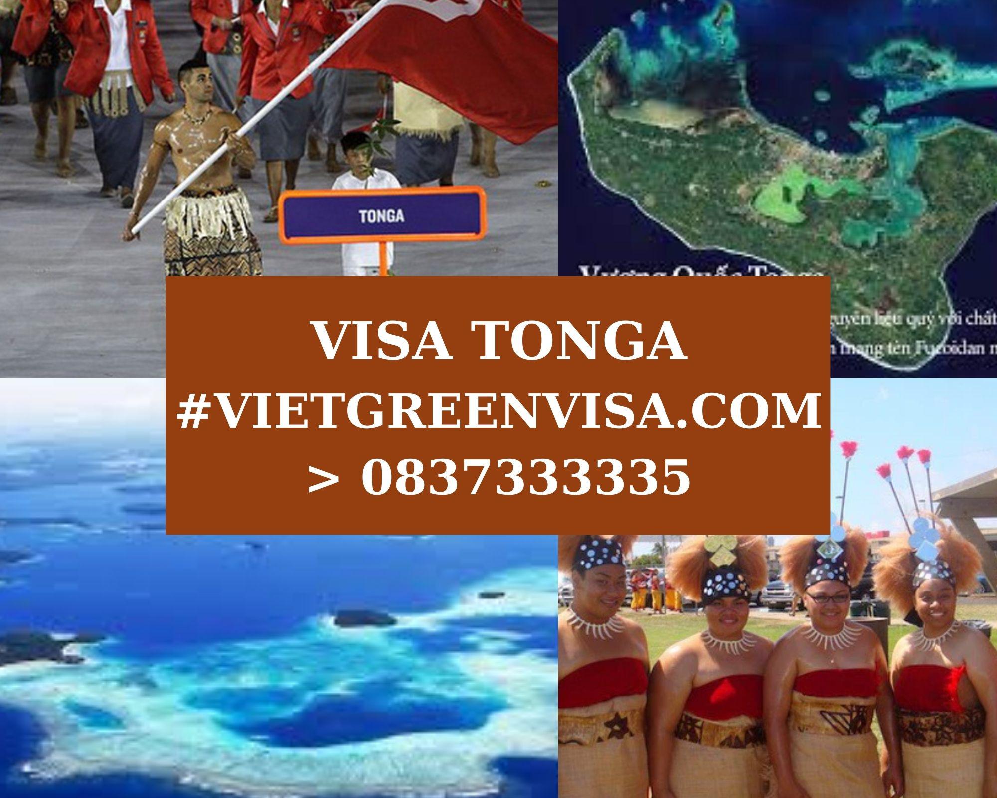 Làm Visa Tonga thăm thân chất lượng, giá rẻ