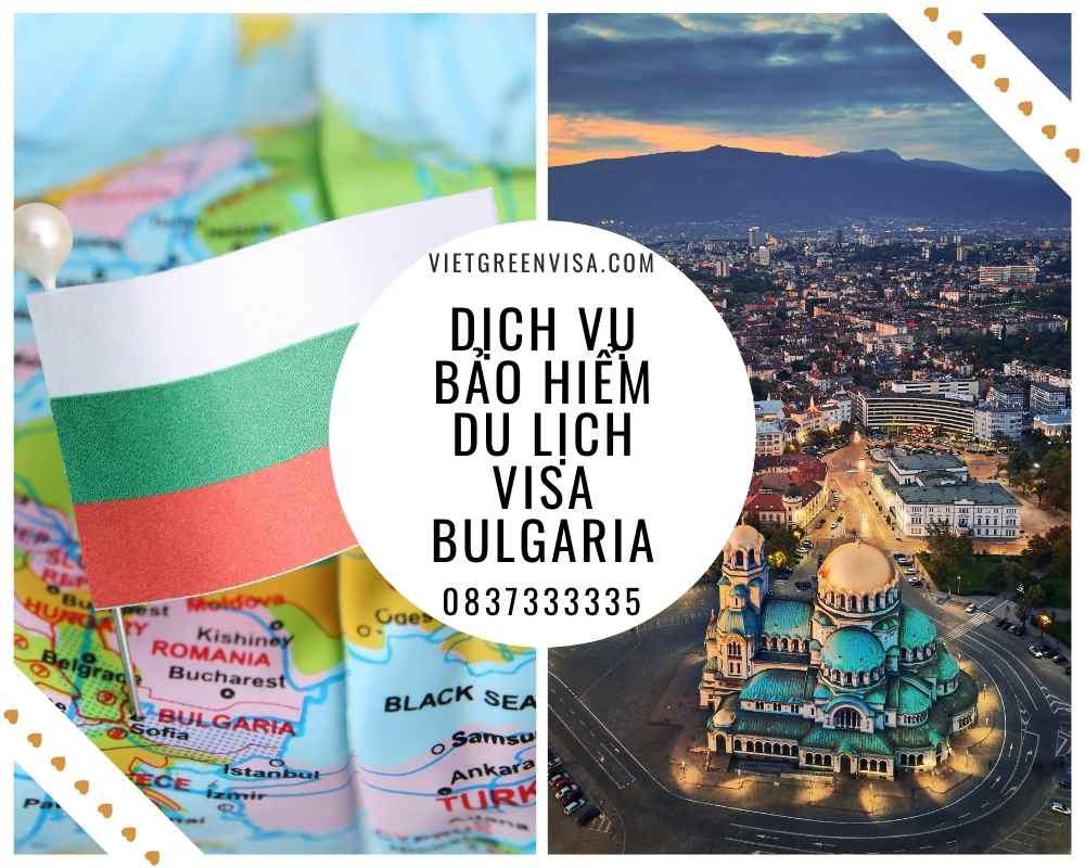 Dịch vụ bảo hiểm du lịch xin visa Bulgaria giá tốt nhất