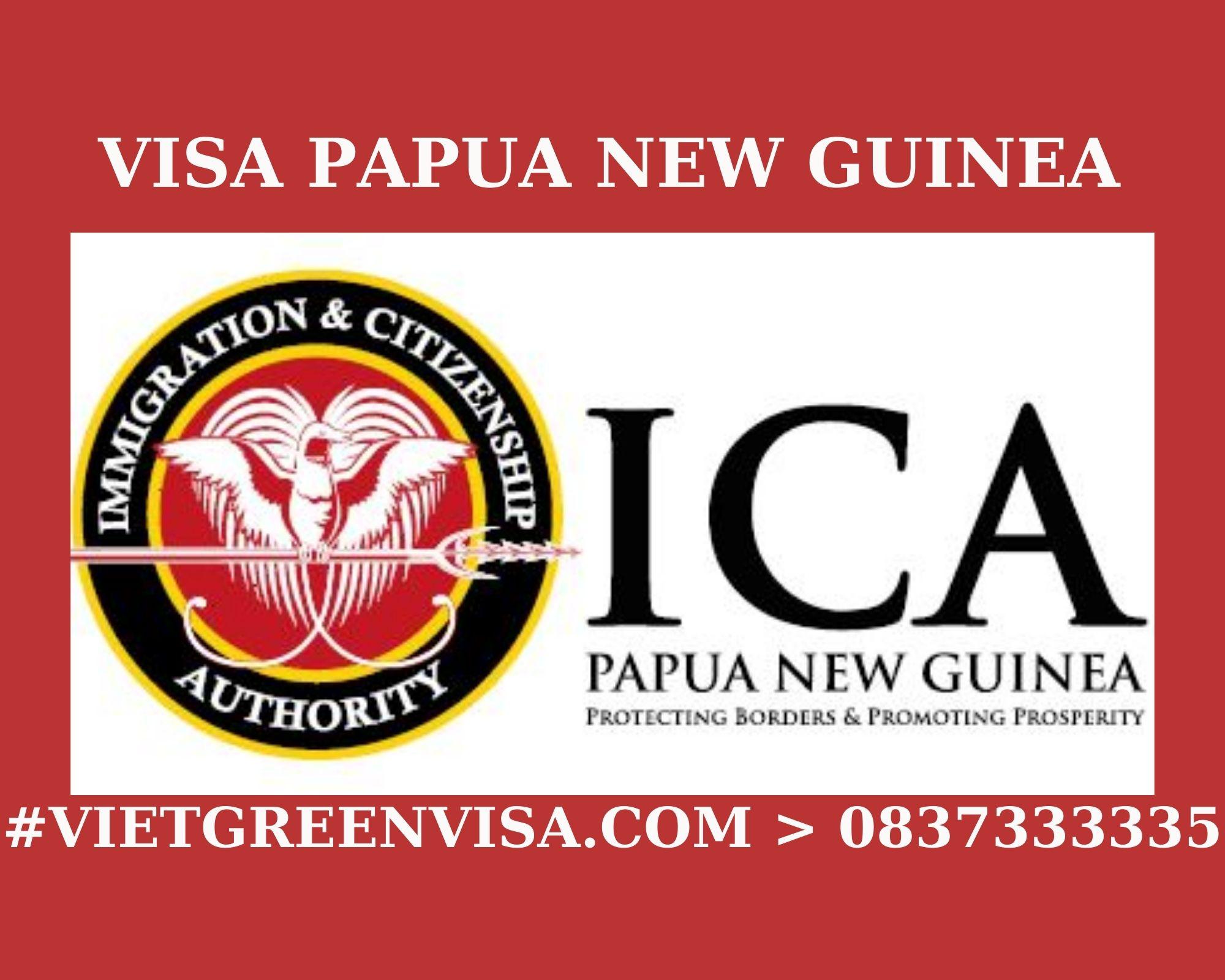 Dịch vụ Visa Papau New Guine trọn gói, uy tín