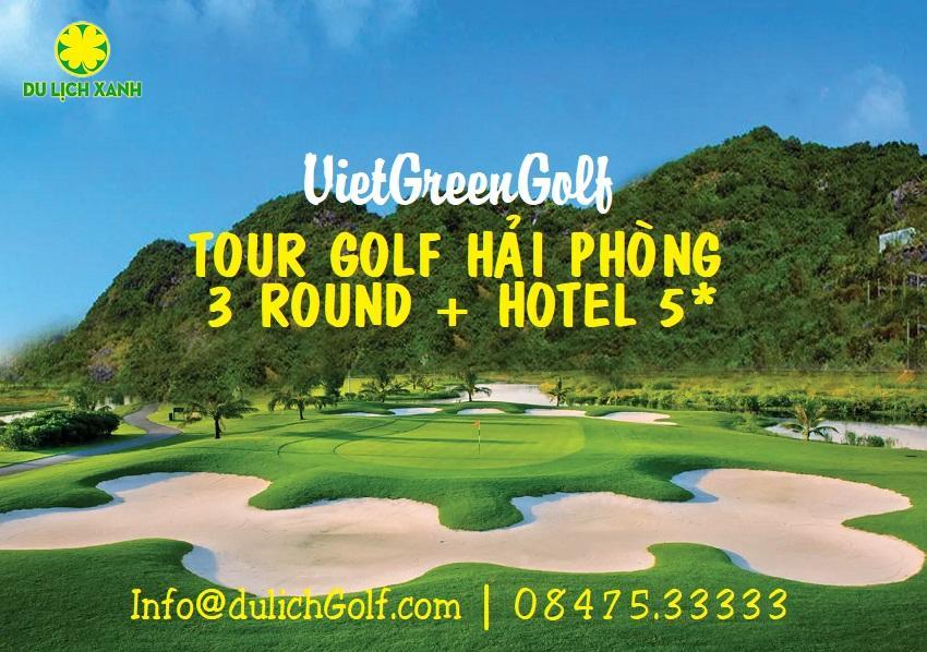 Tour du lịch golf Hải Phòng 4 ngày 3 đêm + 3 vòng + KS 5 sao