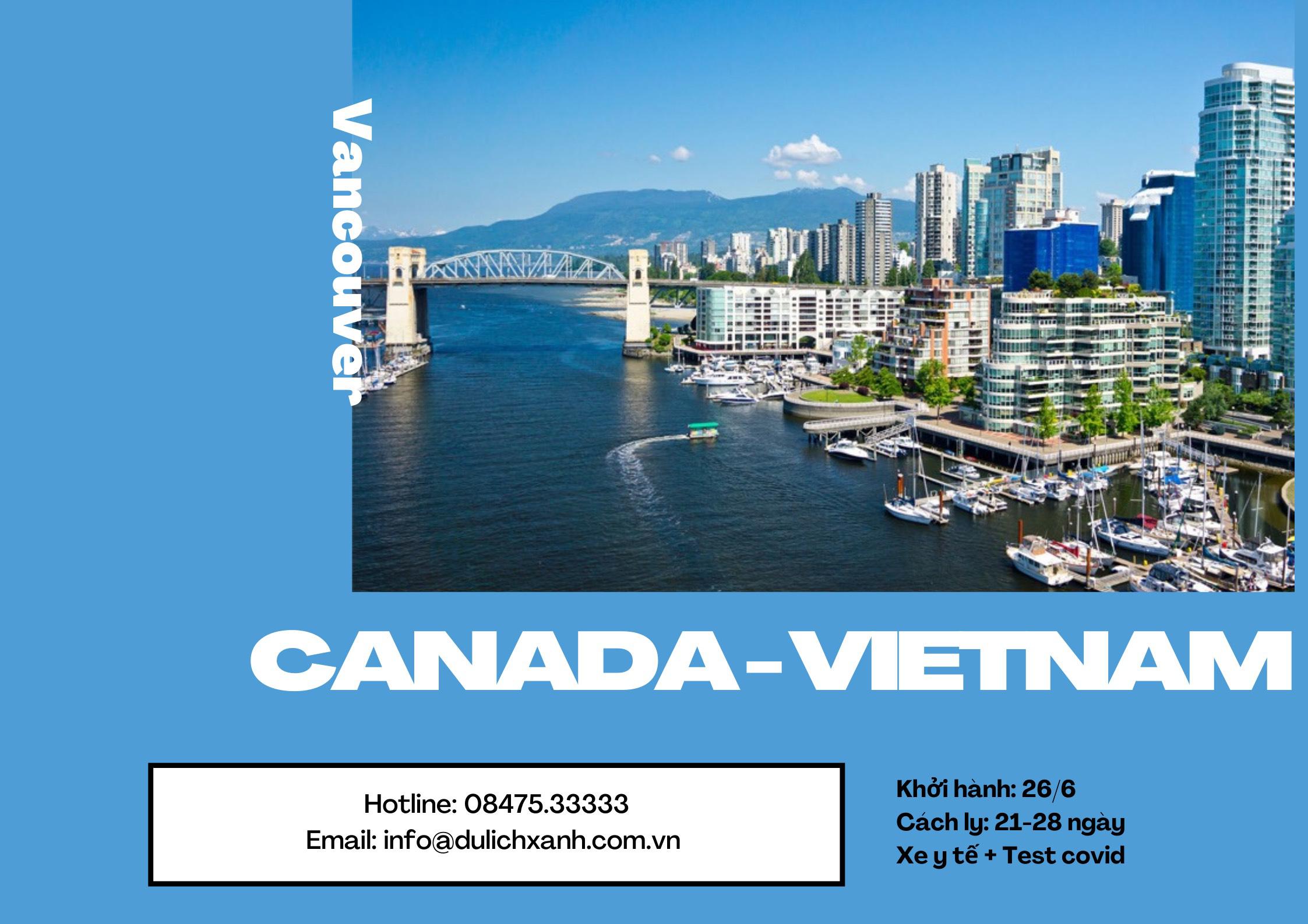 Trọn gói vé máy bay + khách sạn cách ly Canada về Việt Nam 26/6