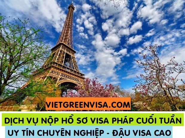 Dịch vụ nộp hồ sơ  xin visa Pháp Thứ 7 cuối tuần