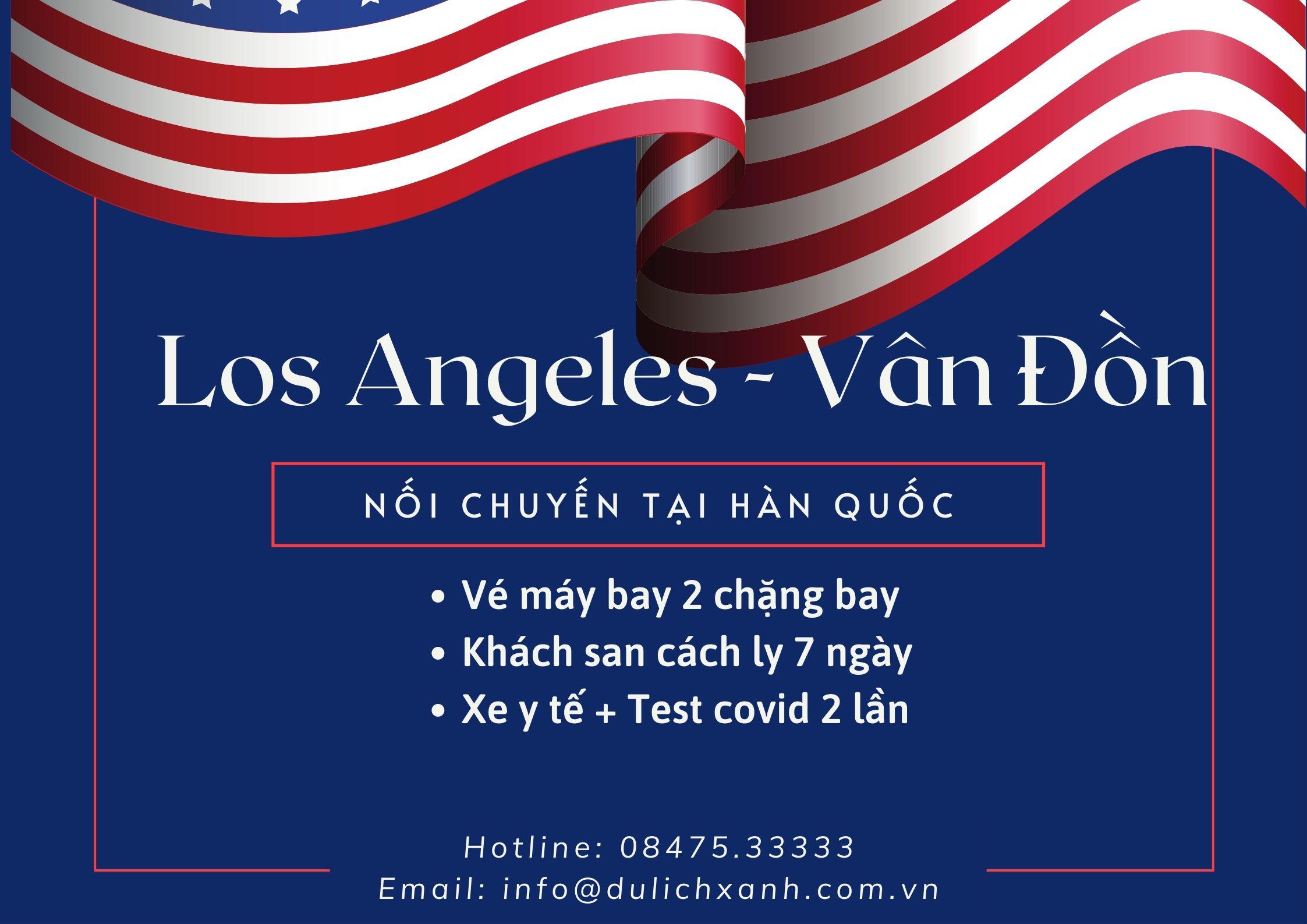 Vé máy bay nối chuyến từ Los Angeles về Việt Nam  28/7