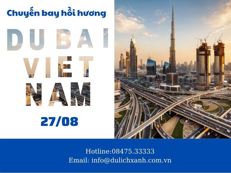 Vé máy bay hồi hương từ Dubai về Việt Nam mới nhất 27/08