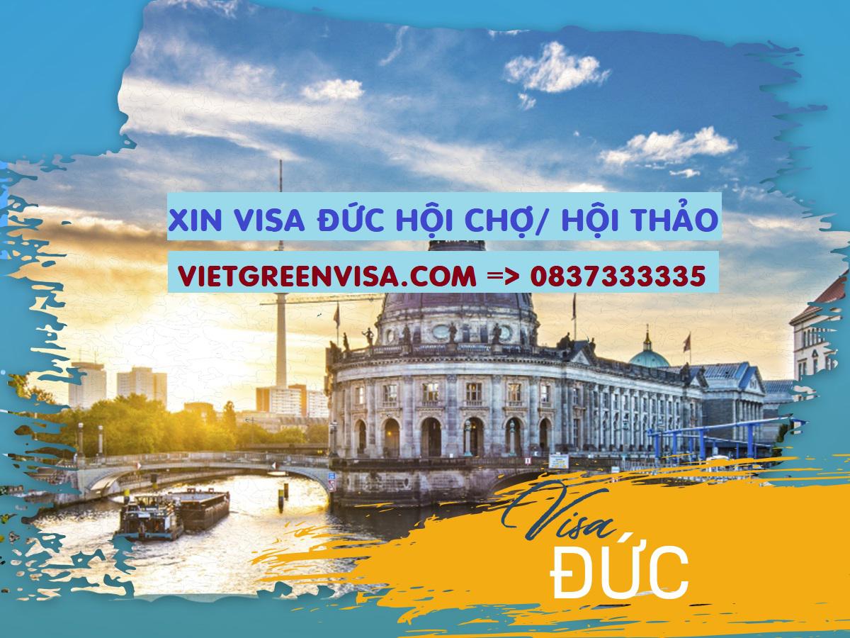 Dịch vụ làm visa Hội chợ, Hội nghị tại Đức nhanh khẩn + dành cho khách hàng cao cấp