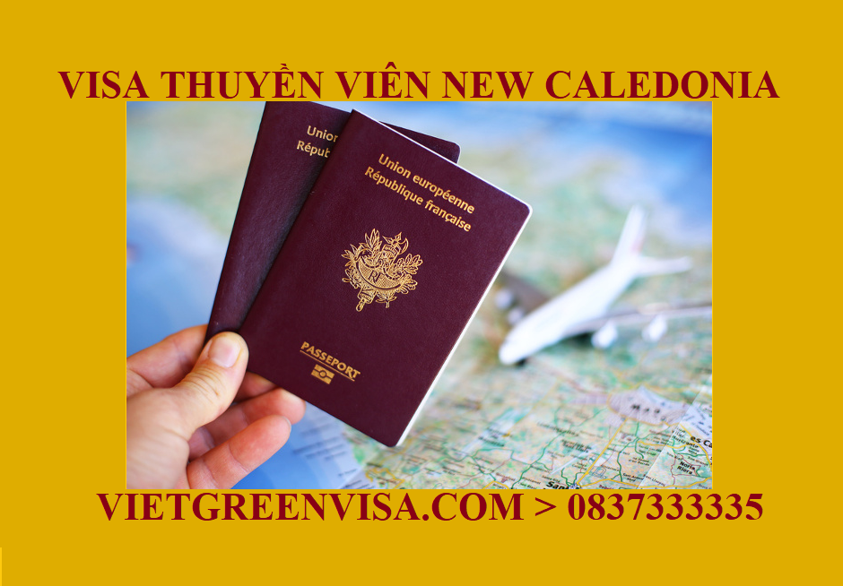 Làm Visa thuyền viên đi New Caledonia Nhận tàu, Lái tàu, Làm việc trên tàu