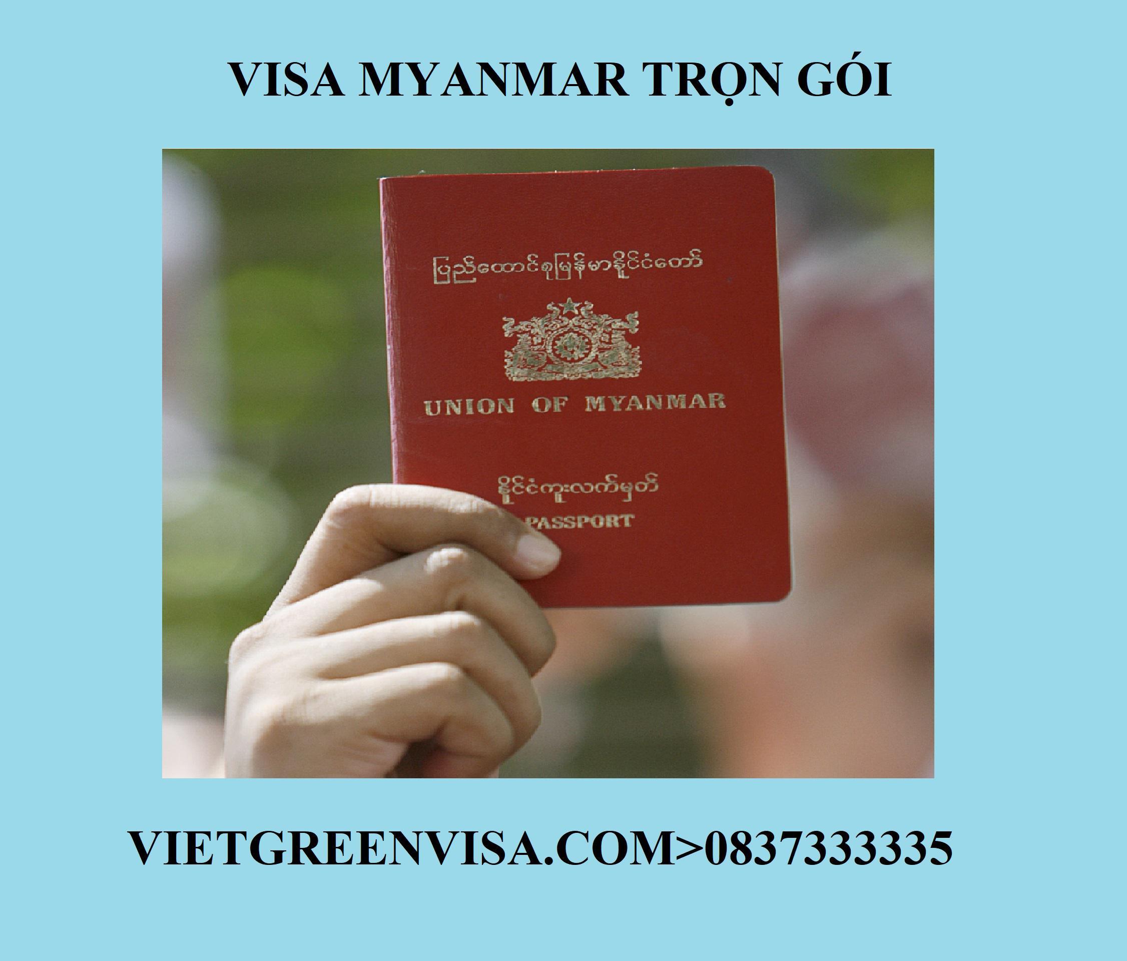 Dịch vụ xin visa Myanmar trọn gói tại Hà Nội, Hồ Chí Minh
