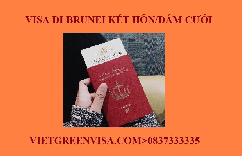 Xin Visa sang Brunei tổ chức đám cưới, kết hôn