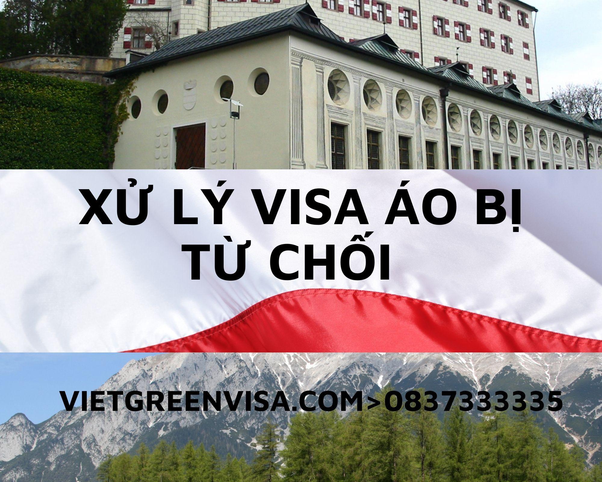 Xử lý visa Áo bị từ chối nhanh cóng, uy tín