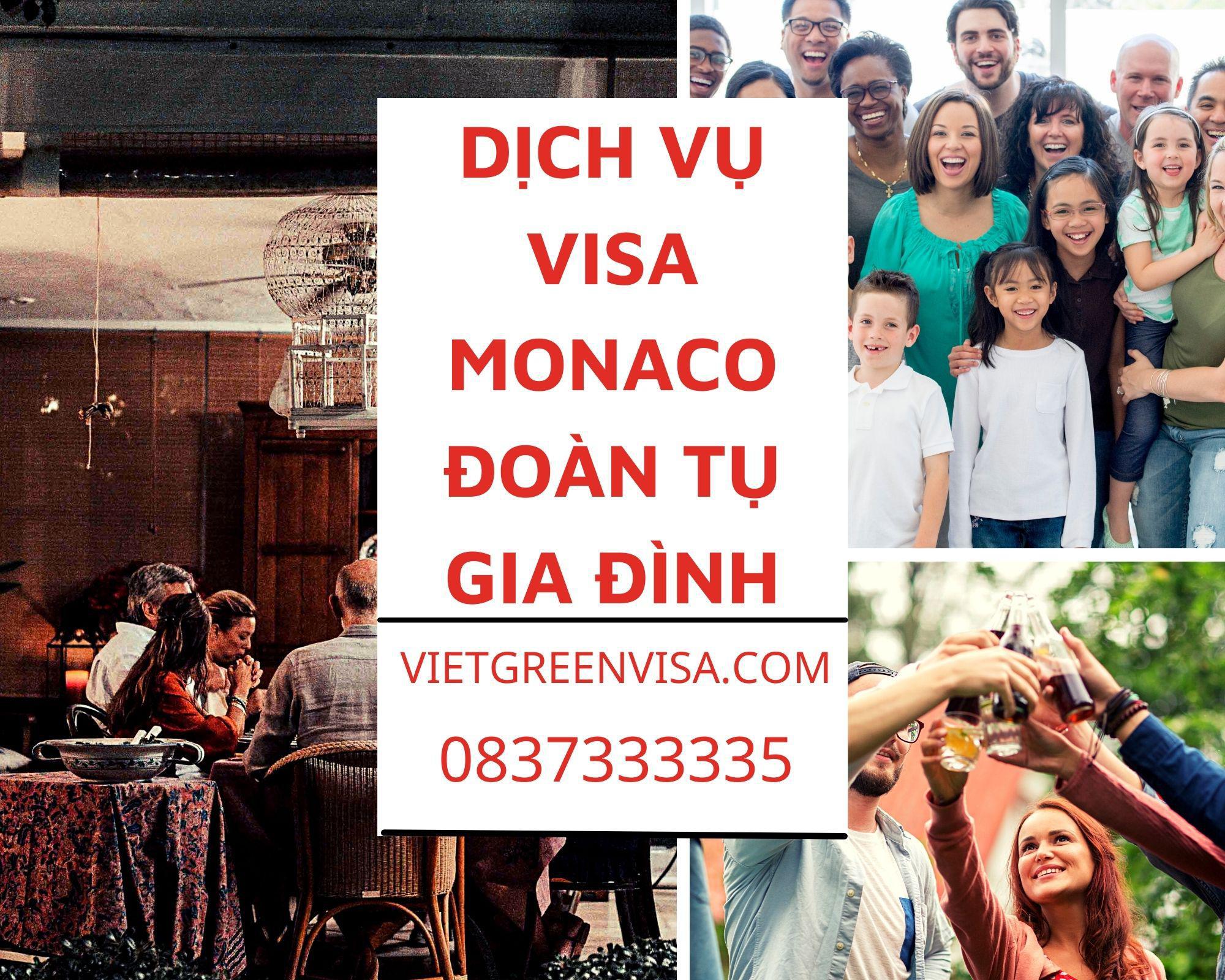 Dịch vụ làm visa sang Monaco đoàn tụ gia đình cùng vợ/chồng