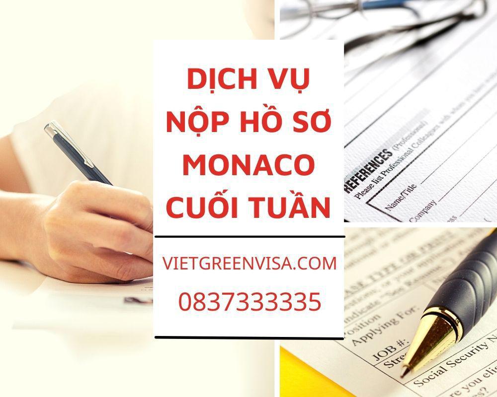 Tư vấn nộp hồ sơ - tư vấn visa Monaco Thứ 7 cuối tuần