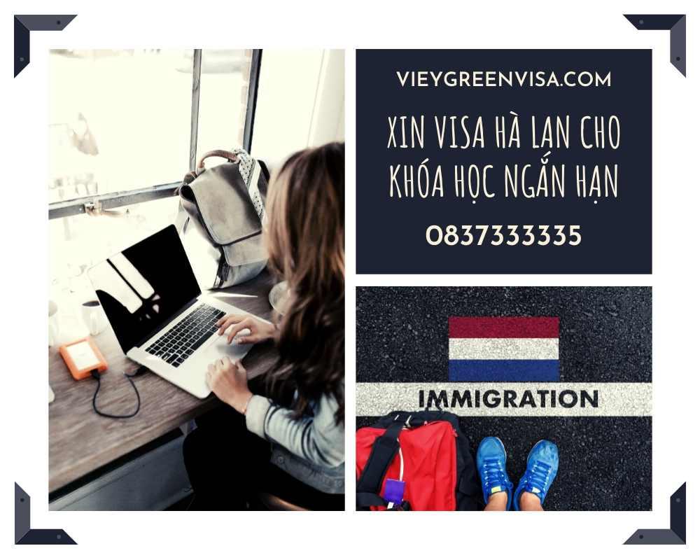 Xin visa đi học Tiếng Hà Lan và dự khoá học ngắn hạn 