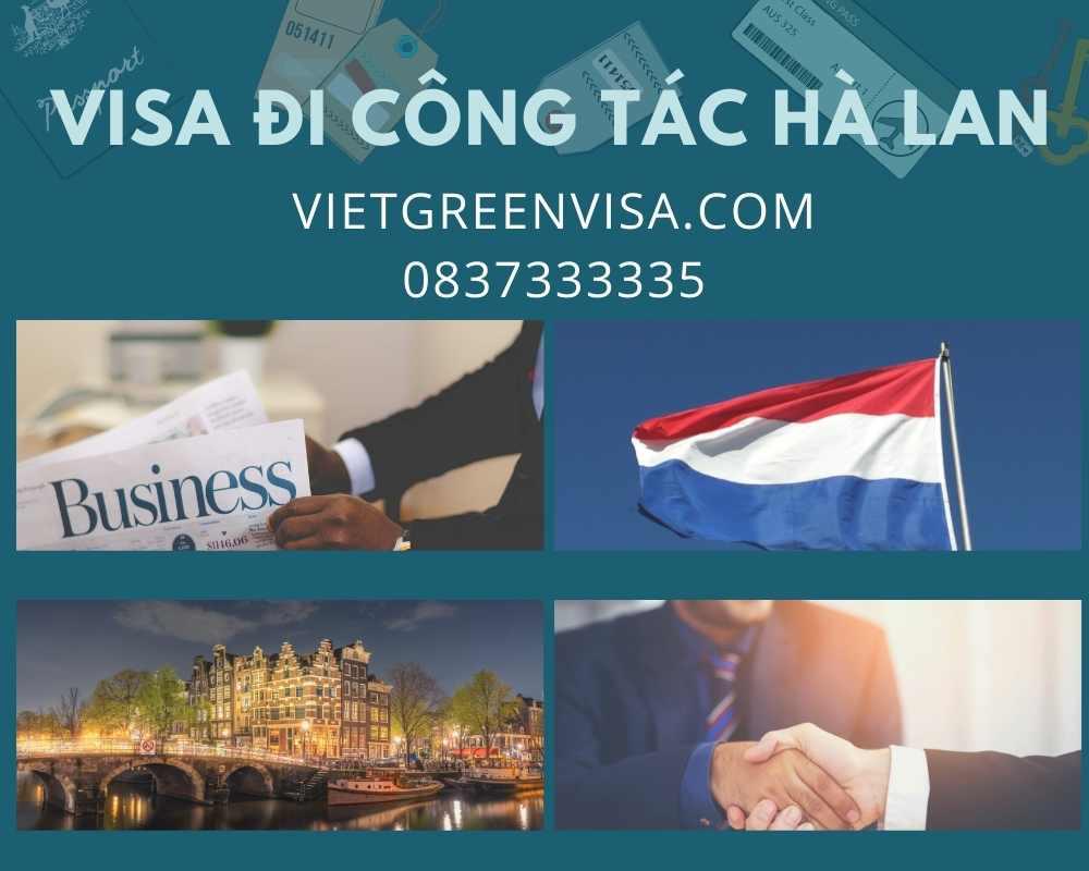 Dịch vụ visa Hà Lan công tác nhanh