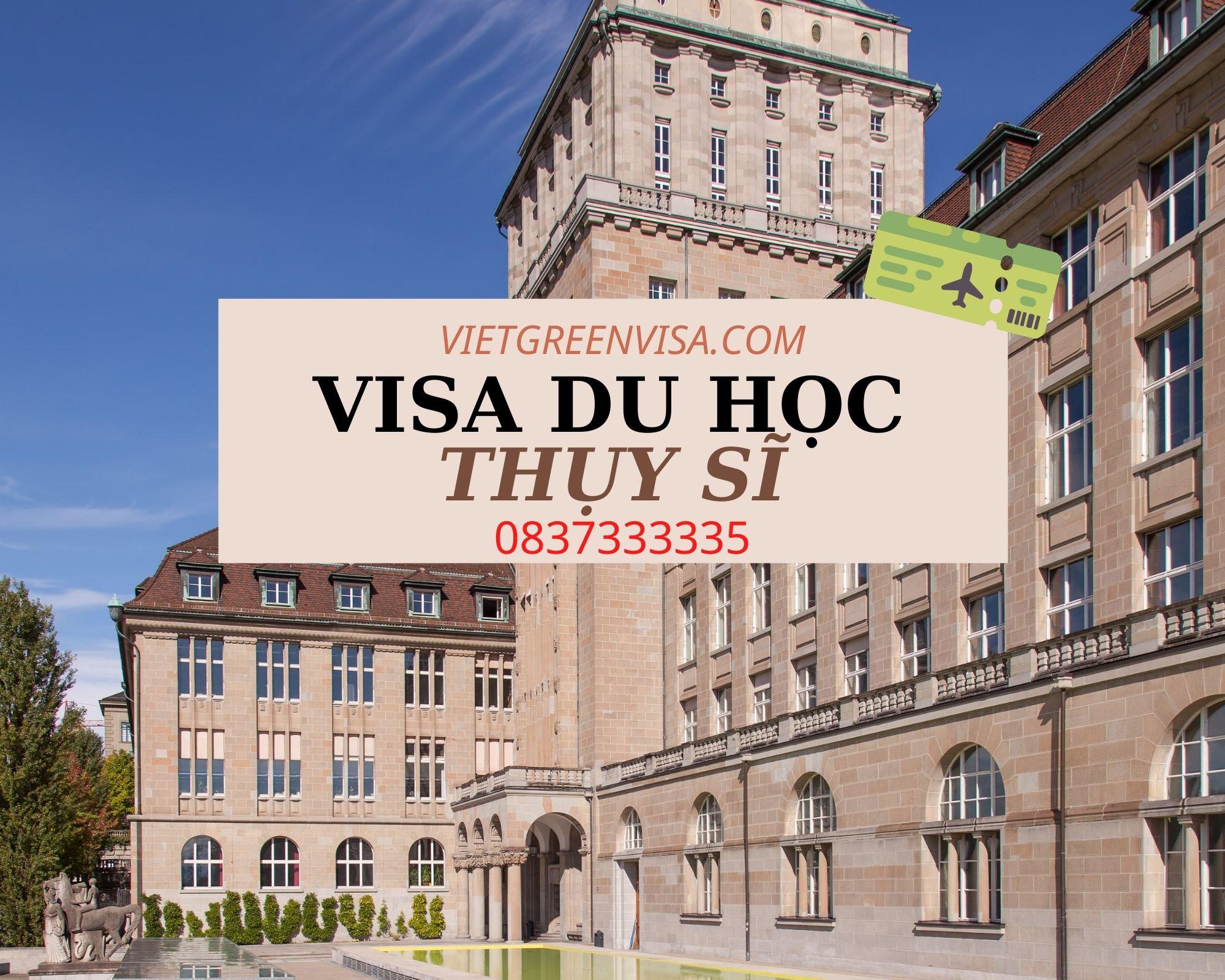 Xin visa du học Thụy Sĩ trọn gói nhanh chóng