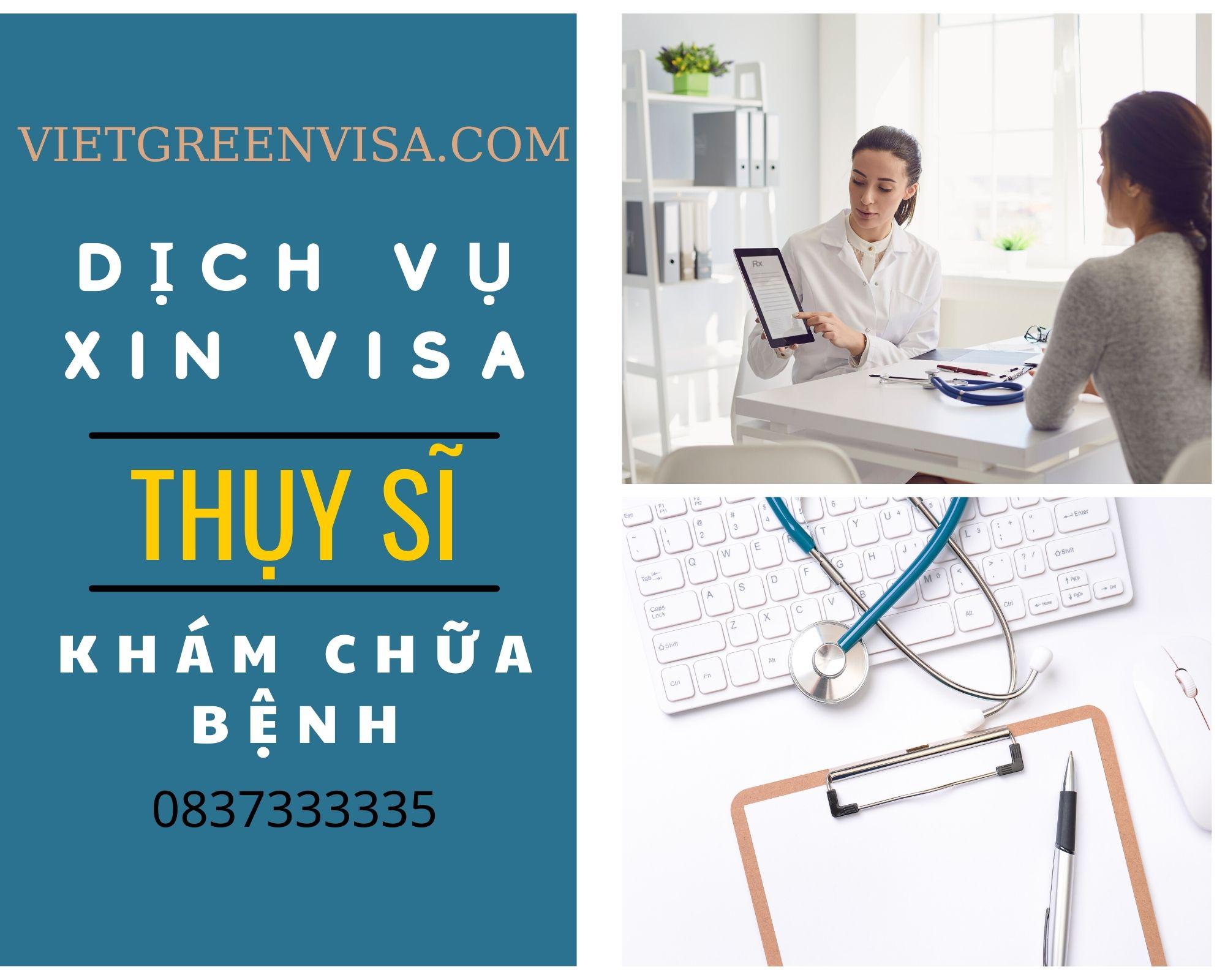 Xin visa đi Thụy Sĩ khám chữa bệnh uy tín