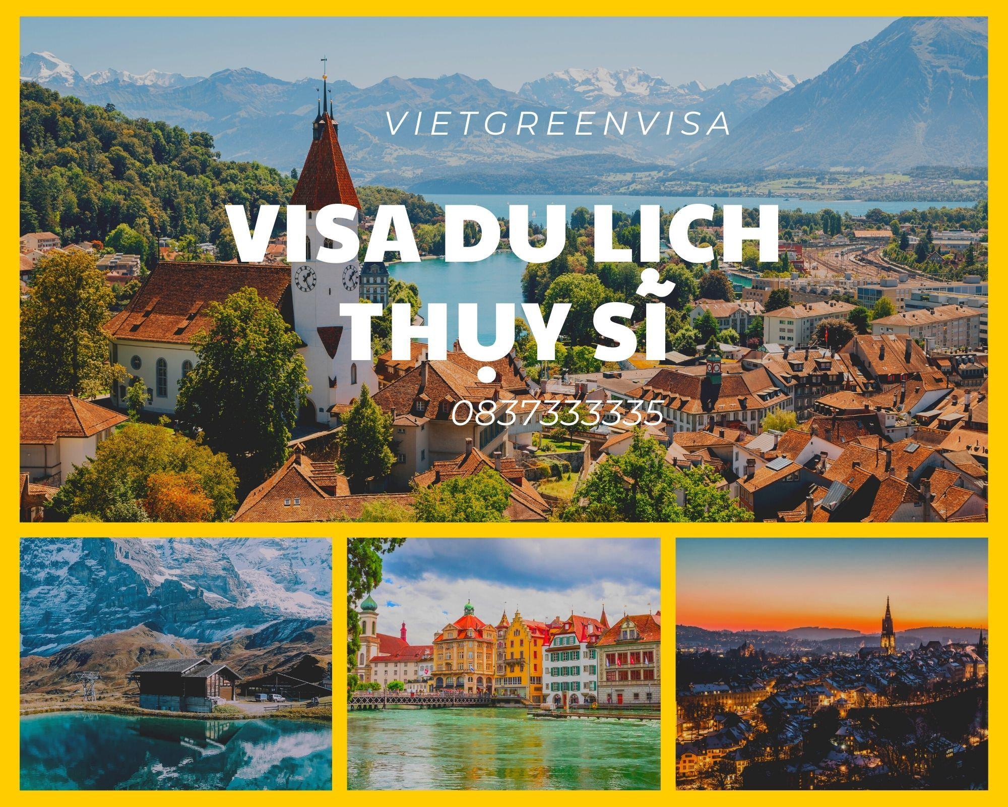 tư vấn xin visa du lịch Thụy Sĩ  trọn gói