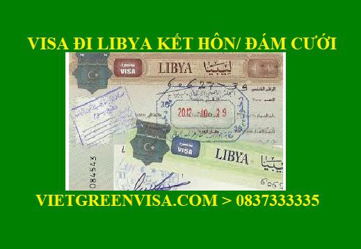 Dịch vụ xin Visa sang Libya tổ chức đám cưới, kết hôn