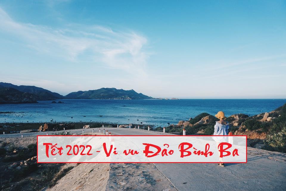 Tết Âm Lịch | Tour Bình Ba - Thiên Đường Tôm Hùm (2N2Đ) | KH: Hồ Chí Minh