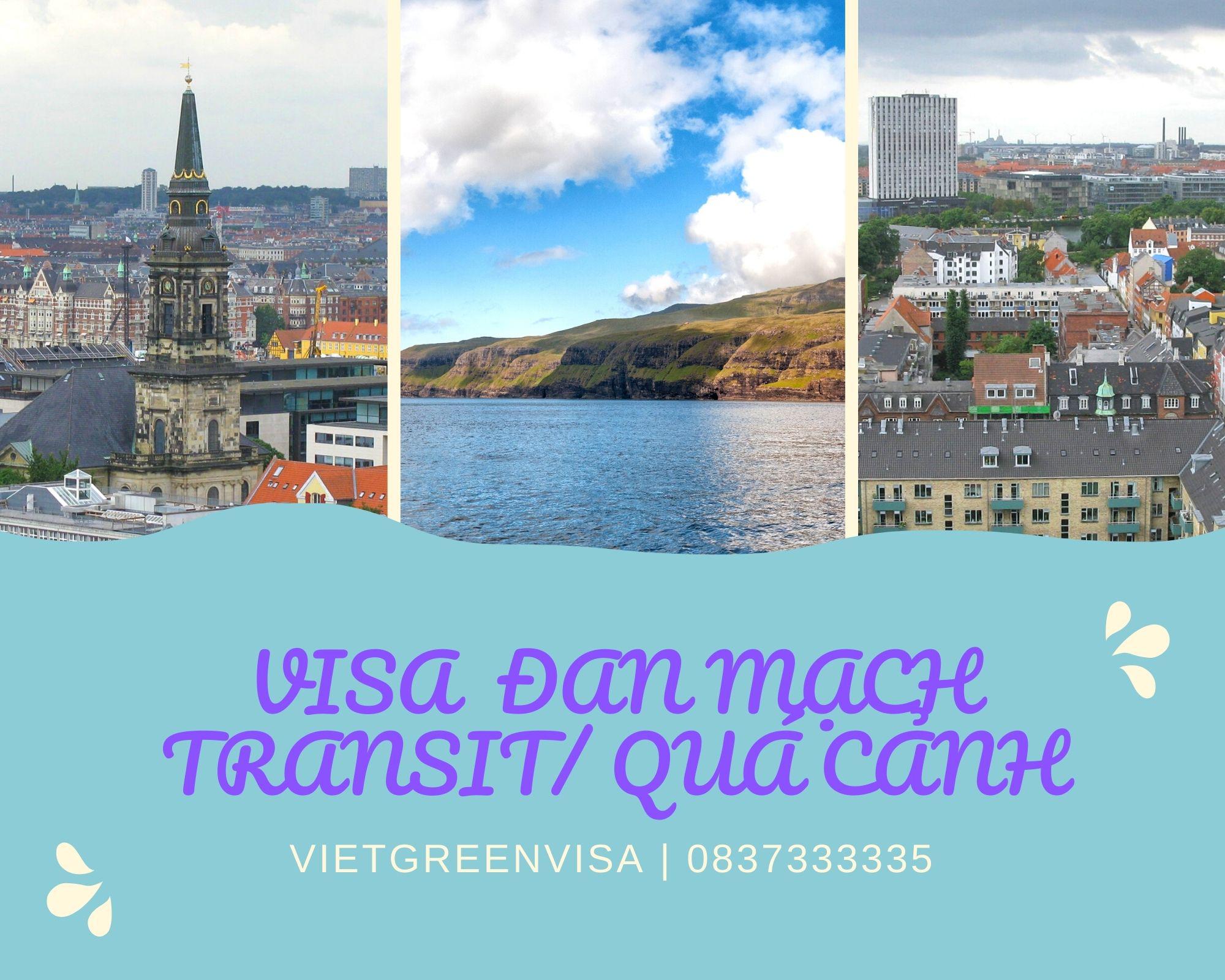 Xin visa quá cảnh qua Đan Mạch, visa Đan Mạch transit nhanh rẻ