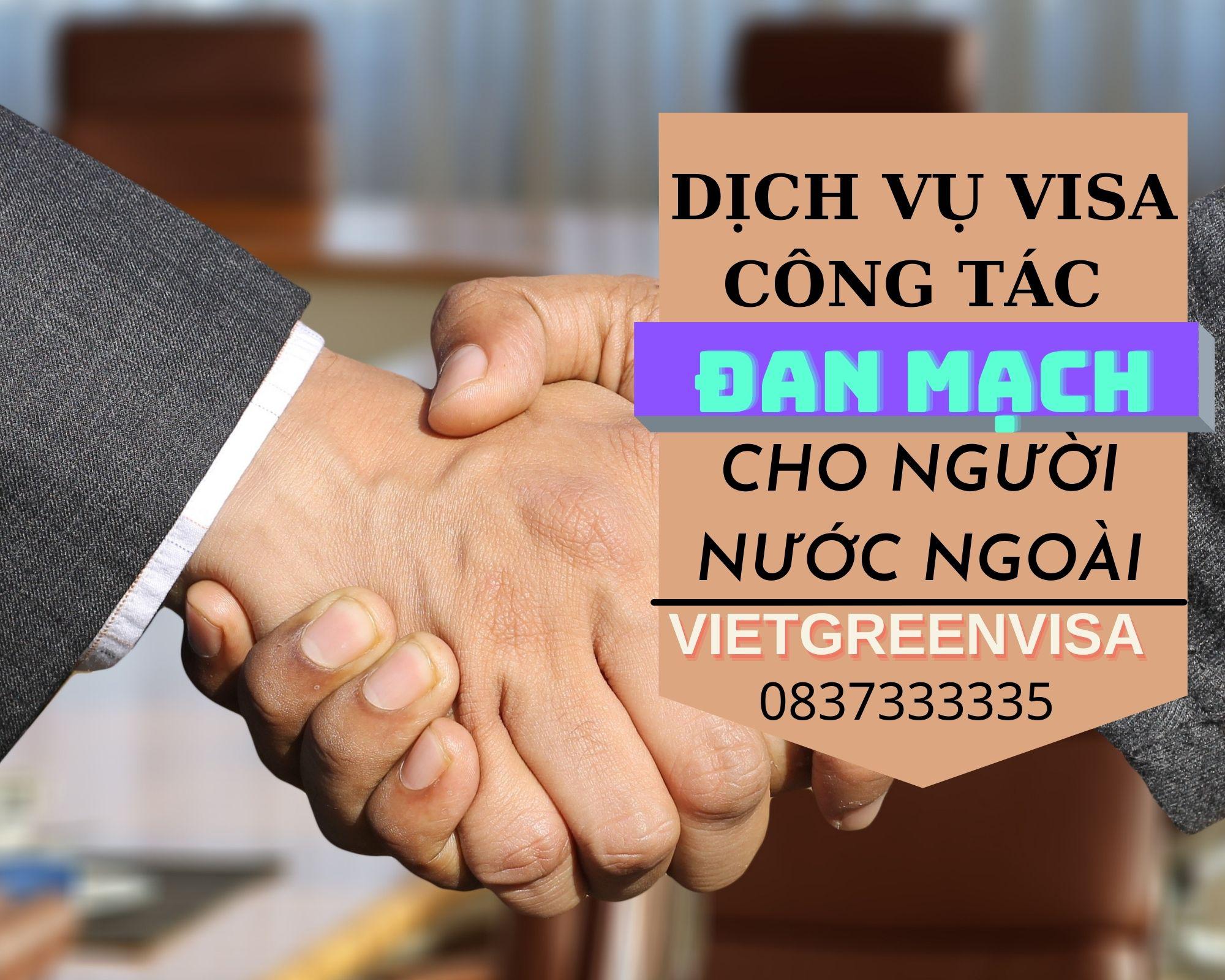 Làm visa công tác Đan Mạch cho người nước ngoài nhanh chóng