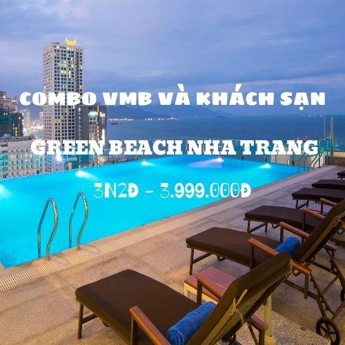 Combo VMB và khách sạn Green beach 3 ngày 2 đêm | KH: Hà Nội