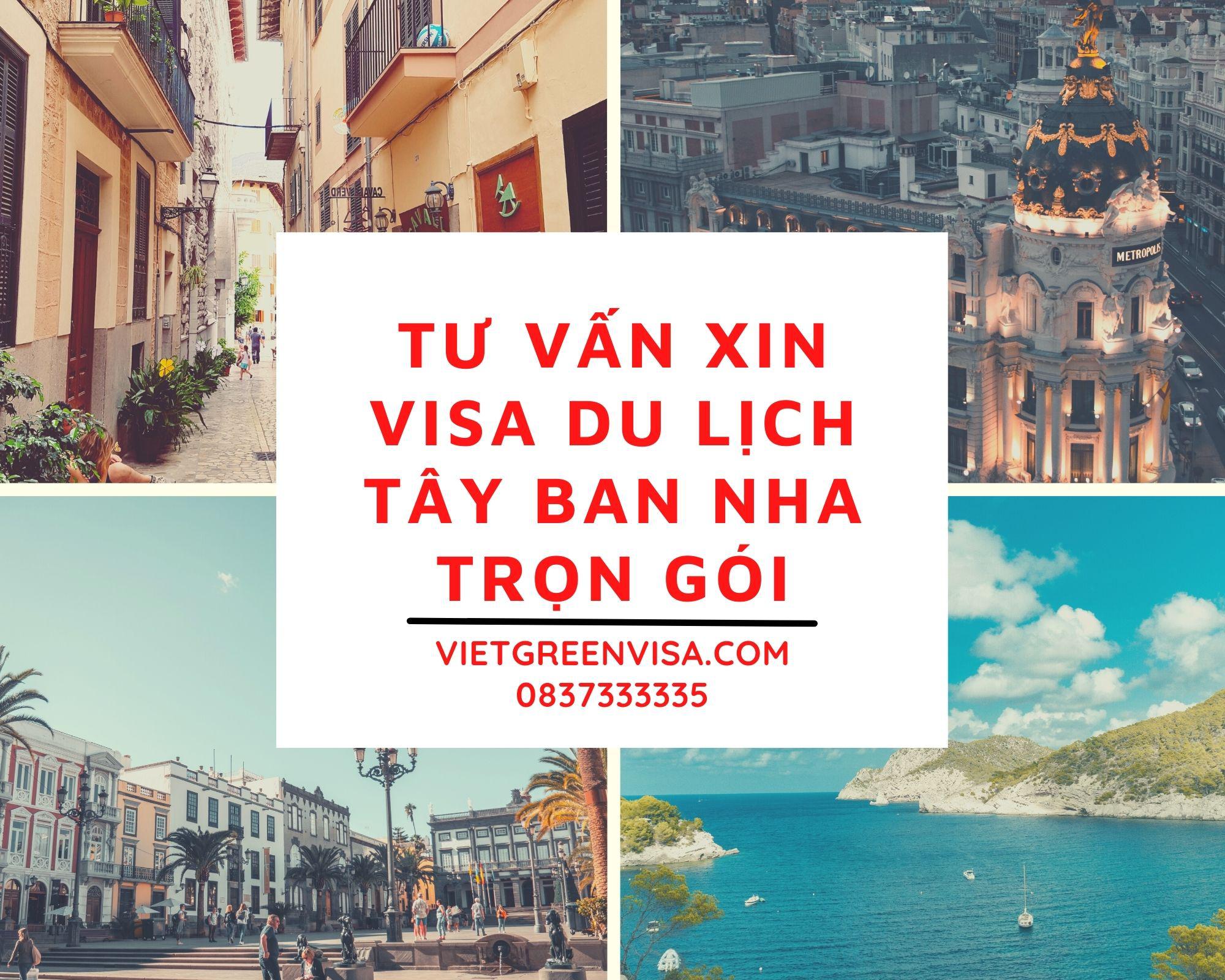 Hỗ trợ tư vấn xin visa du lịch Tây Ban Nha trọn gói