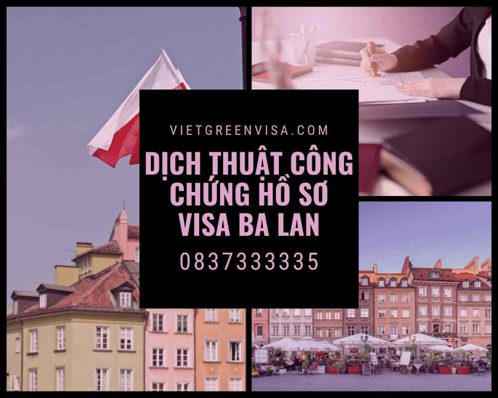 Tư vấn dịch thuật công chứng hồ sơ visa du lịch, du học Ba Lan nhanh rẻ