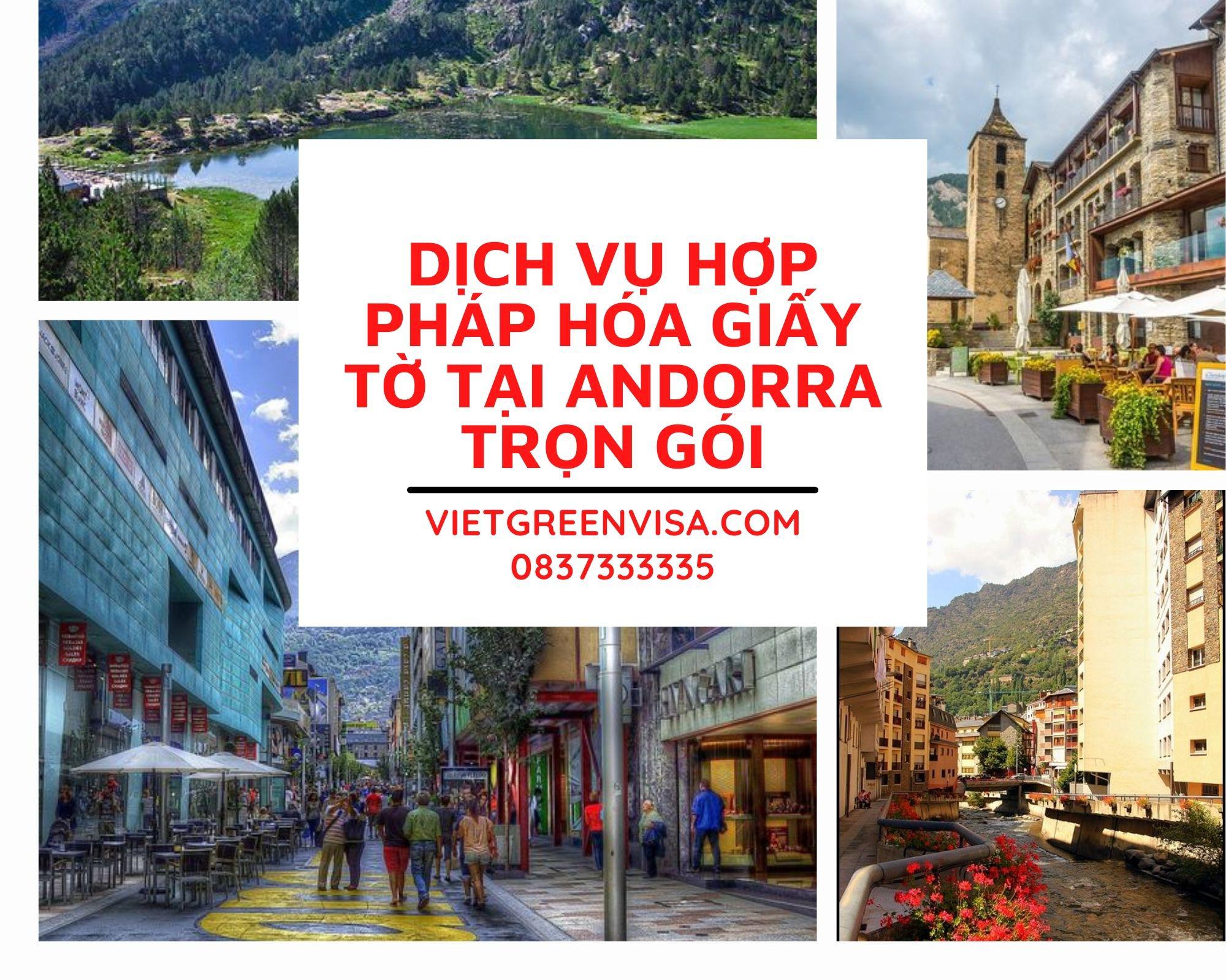 Tư vấn hợp pháp hoá Lãnh sự giấy tờ sử dụng tại Andorra uy tín