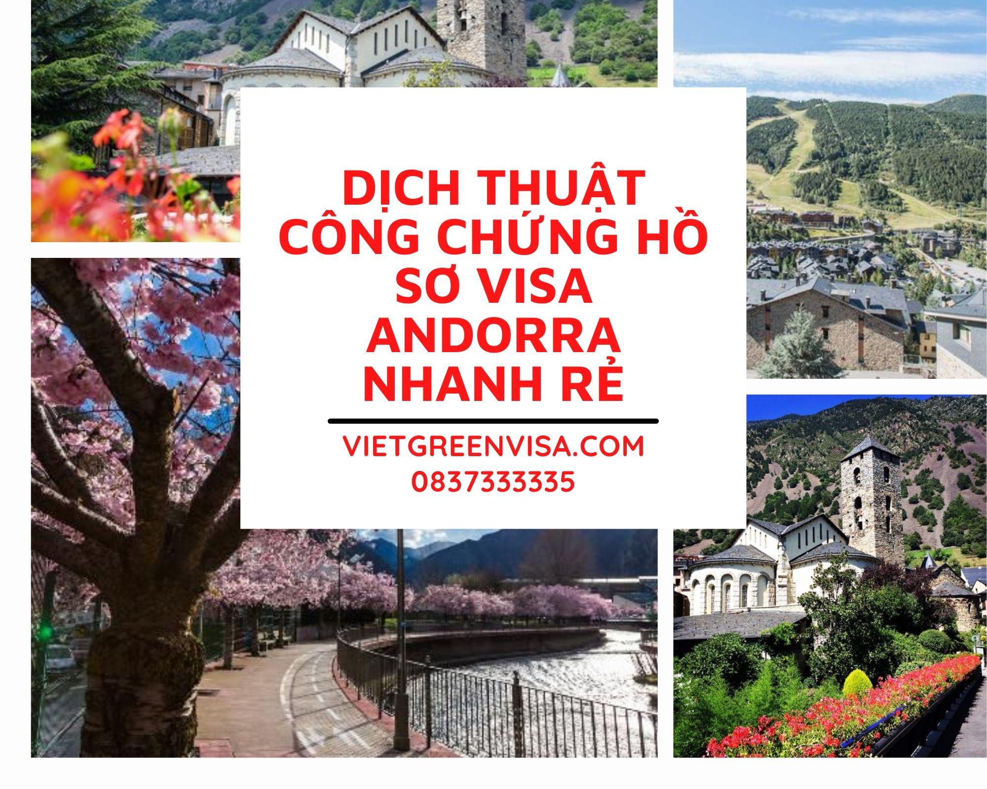 Dịch thuật công chứng hồ sơ visa Andorra chuyên nghiệp