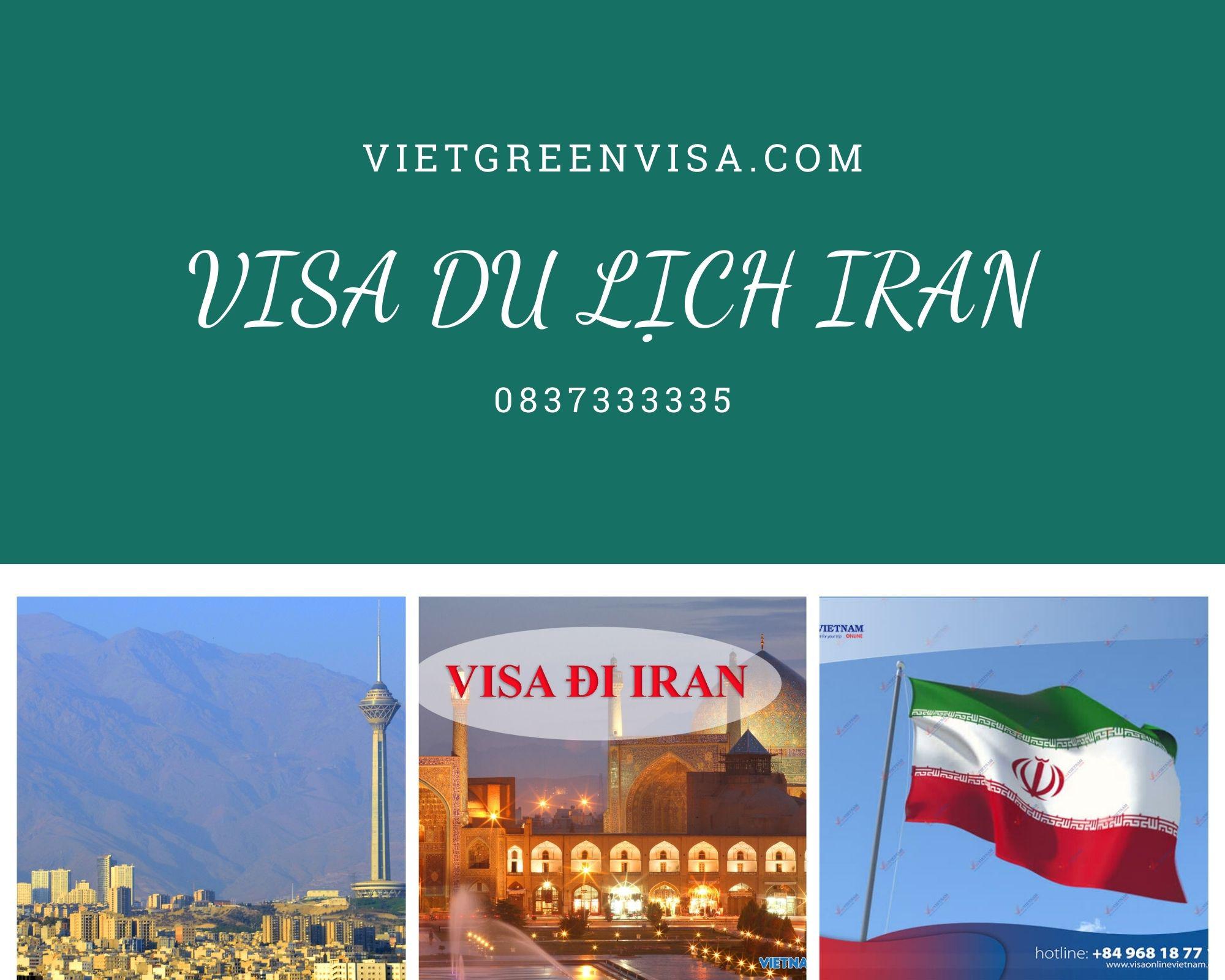 Dịch vụ làm visa Iran du lịch 14 ngày - Bao đậu
