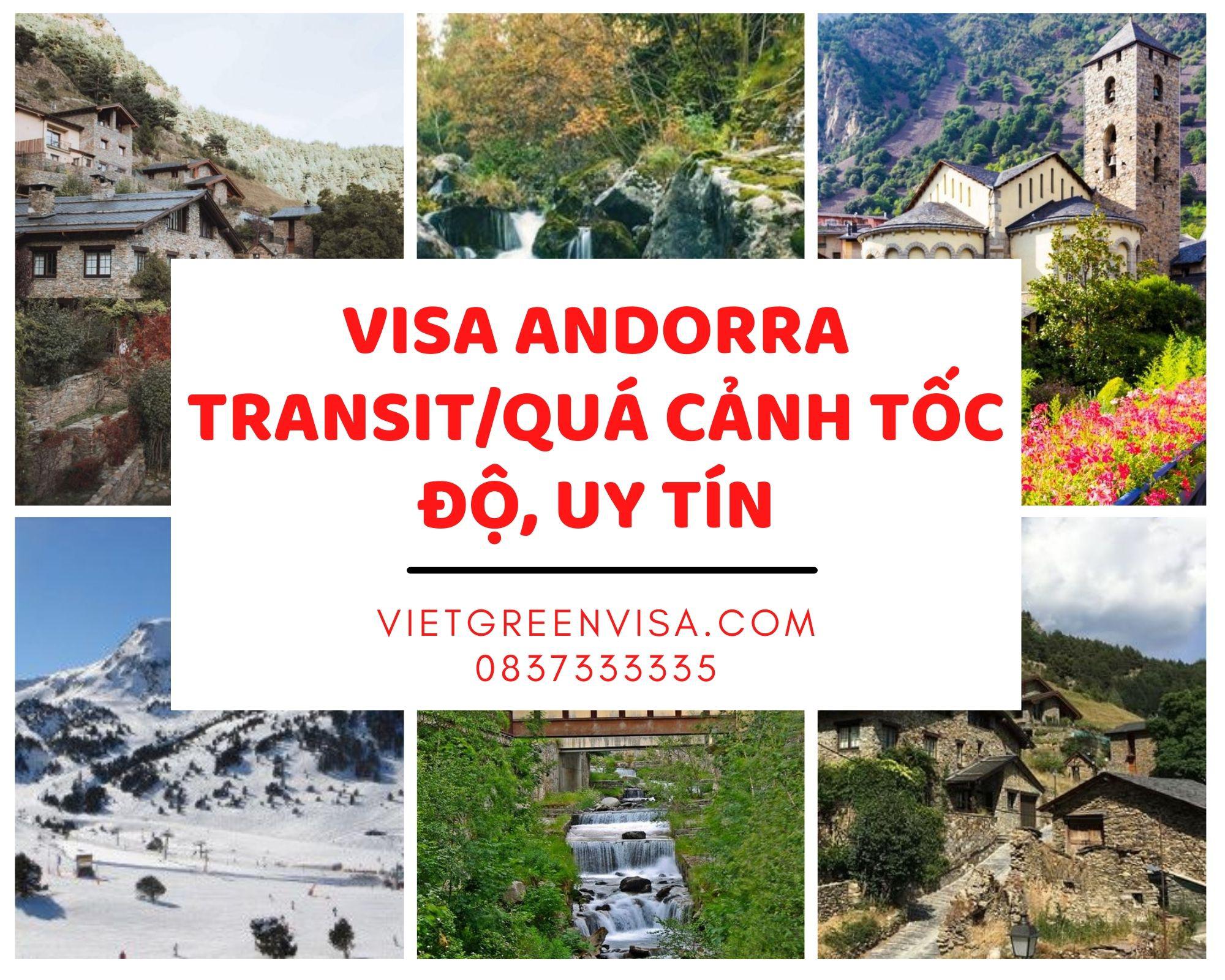 Hỗ trợ làm visa Andorra quá cảnh, transit uy tín