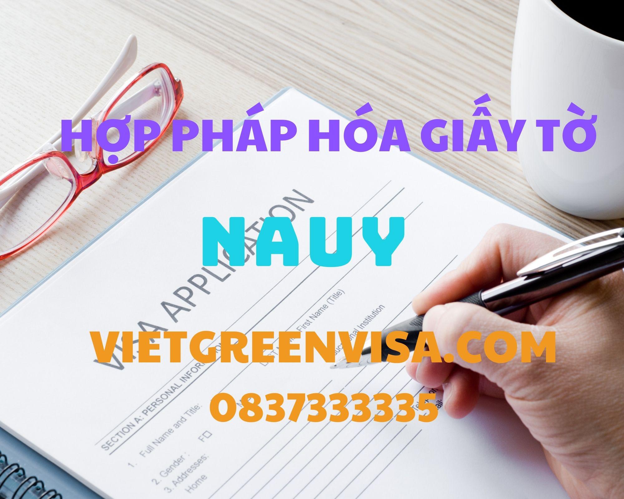 Hợp pháp hoá Lãnh sự giấy tờ Nauy nhanh rẻ | Du lịch Xanh