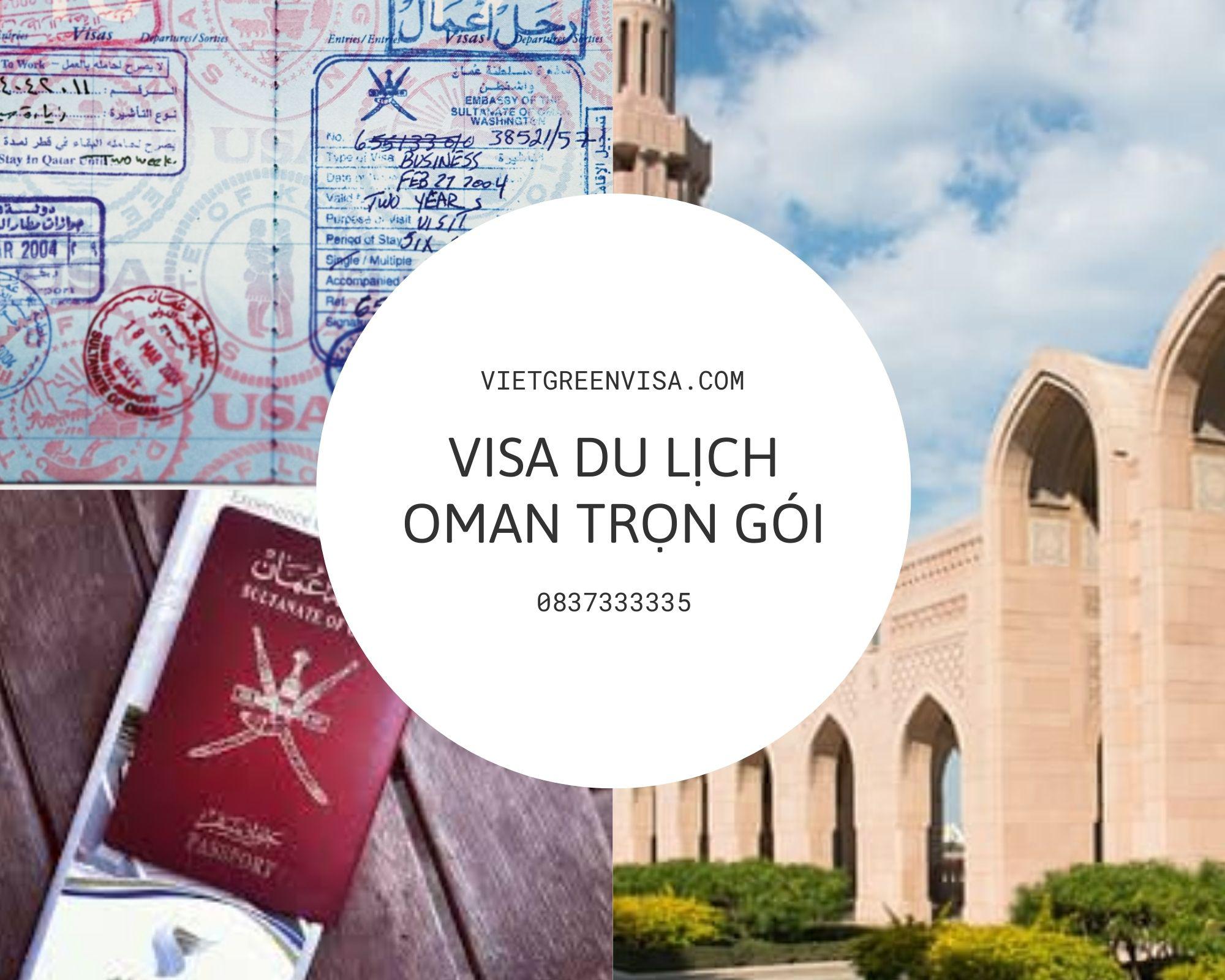 Dịch vụ làm visa Oman du lịch 14 ngày - Bao đậu