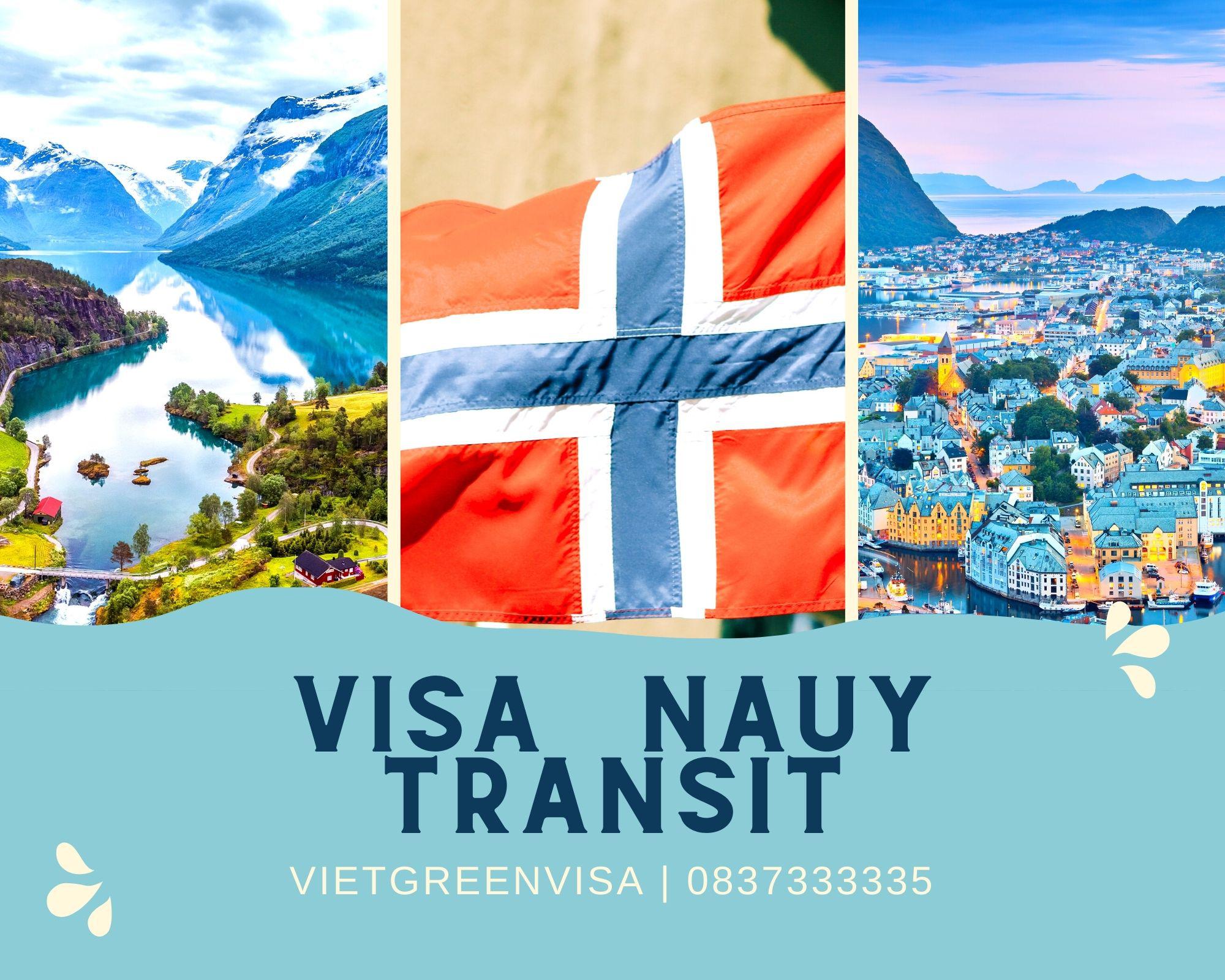 Dịch vụ làm visa quá cảnh qua Nauy giá rẻ nhất