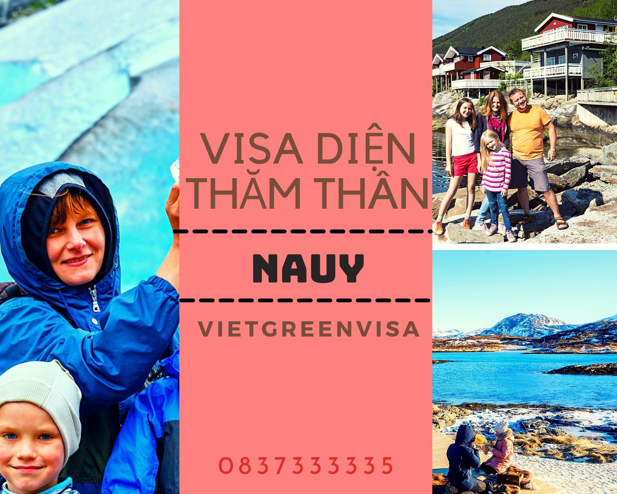 Dịch vụ xin visa đi Nauy diện thăm thân nhanh gọn