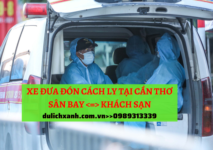 Dịch vụ xe Y tế đưa đón cách ly tại Cần Thơ